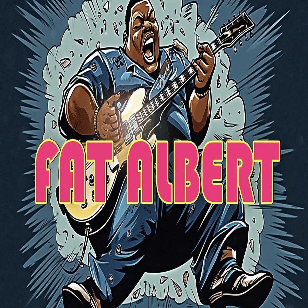 ARTWORK FOR BAND including words Fat Albert